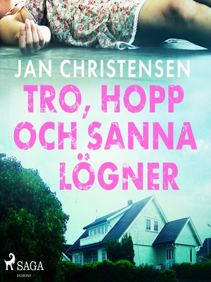 cover image of Tro, hopp och sanna lögner